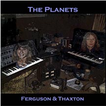 Ferguson and Thaxton - The Planets  * Click here for a larger picture, song list, and commentary *